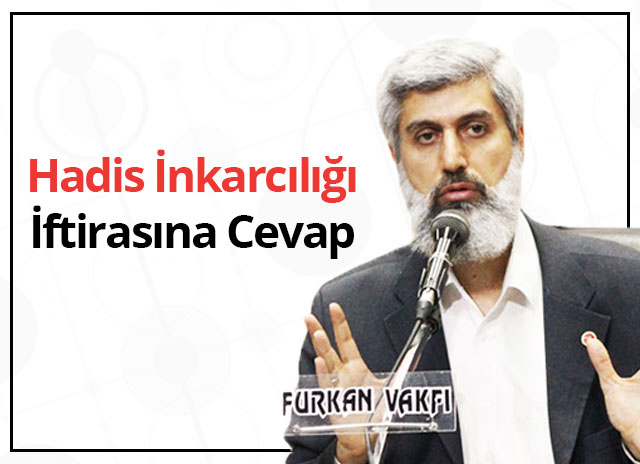 hadis-inkarciligi-iftirasina-cevap