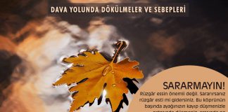 Dava Yolunda Dökülmeler Ve Sebepleri