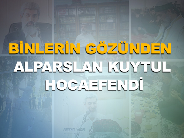 binlerin-gozunden-alparslan-kuytul-hocaefendi