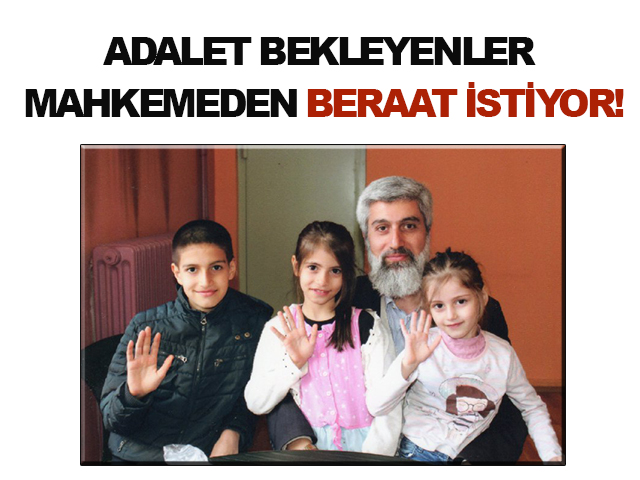 adalet-bekleyenler-mahkemeden-beraat-bekliyor