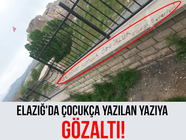 komur-gozzalti Elazığ'da Çocukça Yazılan Yazı için Gözaltına Alındılar!