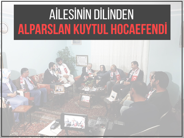 alesinin-dilinden-alparslan-kuytul