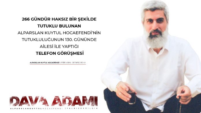 alparslan-kuytul-cezaevi-telefon-gorusmeleri