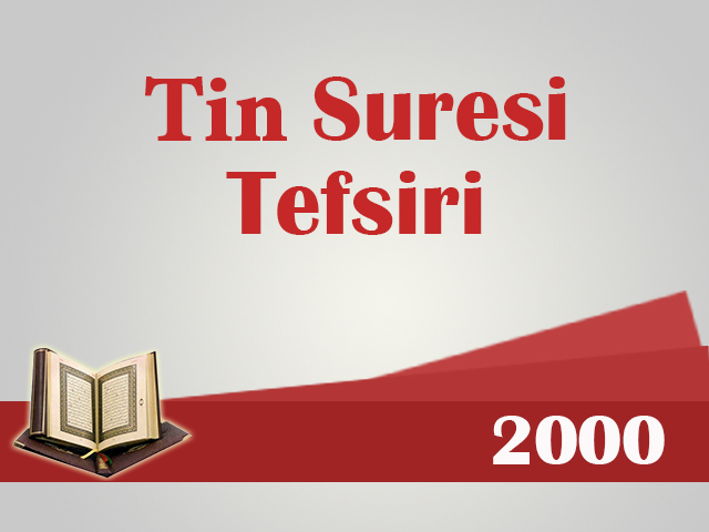 Alparslan-kuytul-tin--suresi-tefsiri