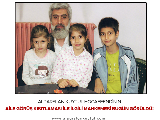 alparslan-kuytul-aile-gorus-mahkeme