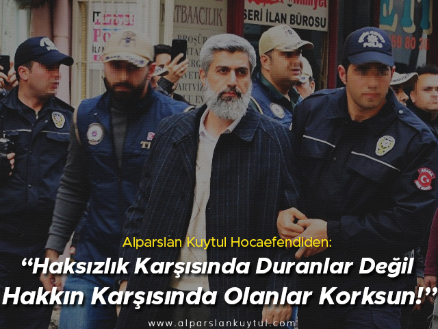 alparslan-kuytul-haksizlik