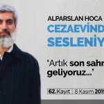 Cezaevi Telefon Görüşmeleri – 62 – 08 Kasım 2019