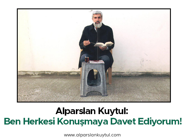 alparslan-kuytul-konusmaya-davet-ediyorum