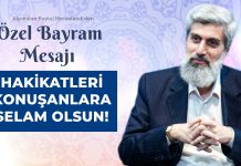 Ramazan Bayram Mesajı: Hakikati Konuşanlara, Hakkın Yanında Duranlara Selam Olsun!