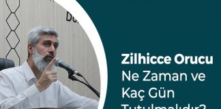 Zilhicce Orucu Ne Zaman ve Kaç Gün Tutulmalıdır?