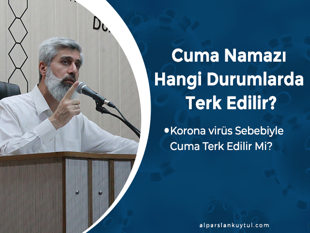 cuma-namazi-hangi-durumlarda-terk-edilir