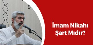 İmam Nikahı Şart Mıdır?