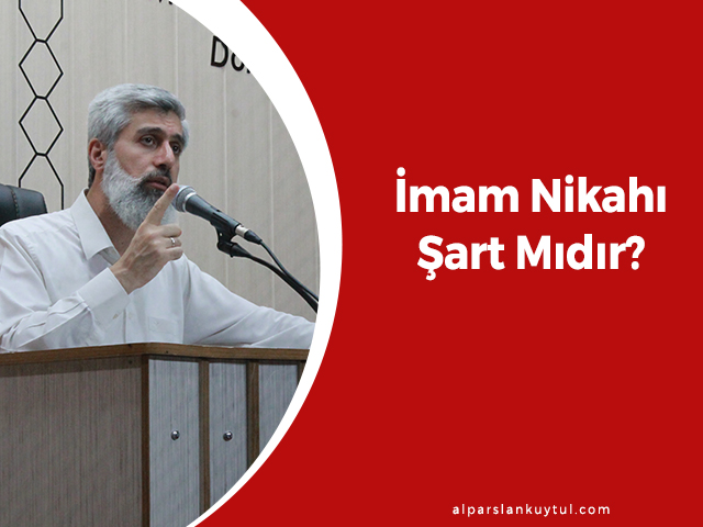imam-nikahi-sart-midir İmam Nikahı Şart Mıdır?