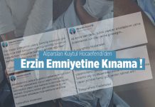 Alparslan Kuytul Hocaefendi’den Erzin Emniyetine Kınama!