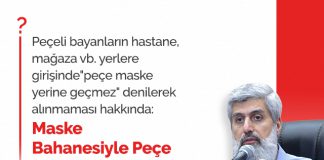 Maske Bahanesiyle Peçe Düşmanlığı mi Yapılıyor?