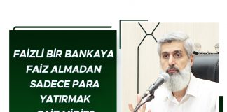 Faizli Bir Bankaya Faiz Almadan Sadece Para Yatırmak Caiz Midir?