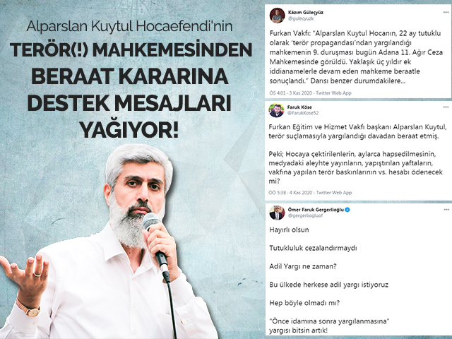 destek-mesaji-teror-alparslankuytul Alparslan Kuytul Hocaefendi'nin Terör(!) Mahkemesinden Beraat Kararına Destek Mesajları Yağıyor!