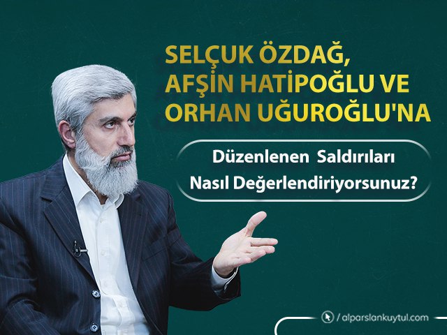 afsinhatipoglu-selcukozdag-orhanugurogluna-duzenlenen-saldirilar Afşin Hatipoğlu, Selçuk Özdağ ve Orhan Uğuroğlu'na Düzenlenen Organize Saldırılar Hakkında
