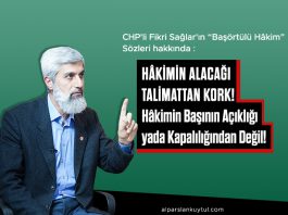 Fikri Sağlar'ın Başörtülü Hakimler Yorumu Hakkında Ne Söylemek İstiyorsunuz?