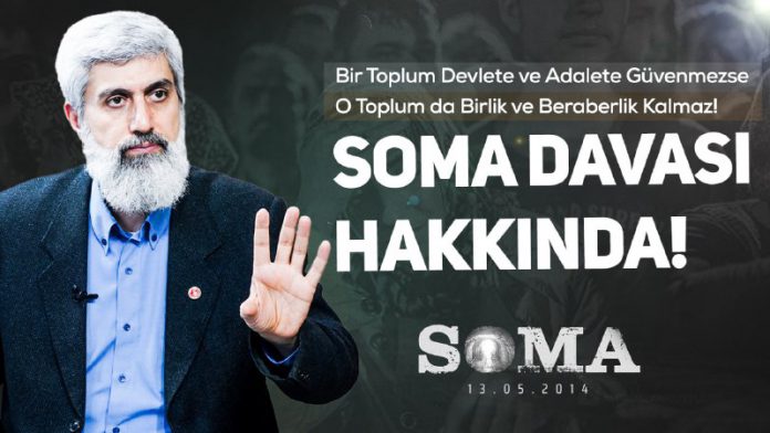 somadavasinda-alparslankuytul Soma Davasında Verilen Karar Hakkında!