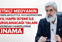 Alparslan Kuytul Hocaefendi 9 Yıl Hapis İstemiyle Yargılanıyor İddiaları Hakkında Basın Bildirisi
