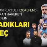 Alparslan Kuytul Hocaefendi ve 9 Furkan Hareketi Mensubunun Yaşadıkları Süreç