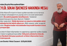 19 Eylül Sokak İşkencesi Hakkında Alparslan Kuytul Hocaefendi’den Mesaj