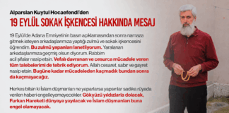 19 Eylül Sokak İşkencesi Hakkında Alparslan Kuytul Hocaefendi’den Mesaj